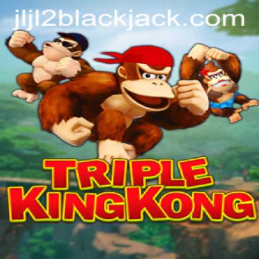 Discover the Thrilling World of TripleKingKong: Adventure Awaits with jljl2