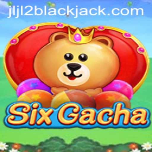 Unveiling SixGacha Experience